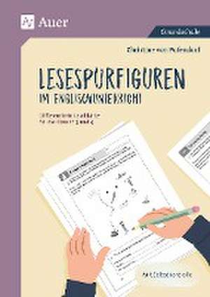 Lesespurfiguren im Englischunterricht de Christine von Pufendorf