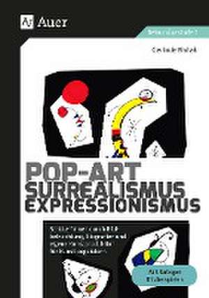 Pop-Art - Surrealismus - Expressionismus de Gerlinde Blahak