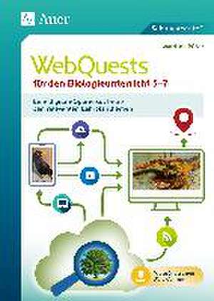 WebQuests für den Biologieunterricht 5-7 de Martina Rüter