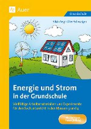 Energie und Strom in der Grundschule de Silvia Segmüller-Schwaiger