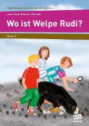 Wo ist Welpe Rudi? de Liane Vach - Beatrix Lehtmets