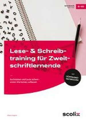 Lese- & Schreibtraining für Zweitschriftlernende de Milena Angioni