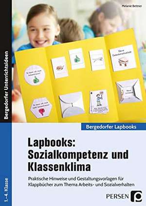 Lapbooks: Sozialkompetenz & Klassenklima - Kl. 1-4 de Melanie Bettner