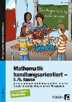 Mathematik handlungsorientiert - 5./6. Klasse de Martina Knipp