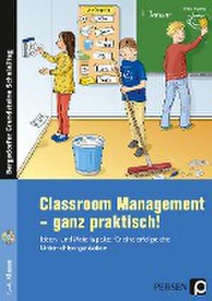 Classroom Management - ganz praktisch! de Petra Harms