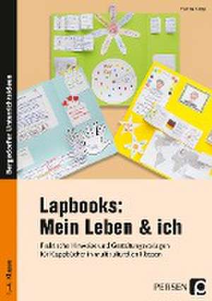 Lapbooks: Mein Leben & ich de Martina Knipp