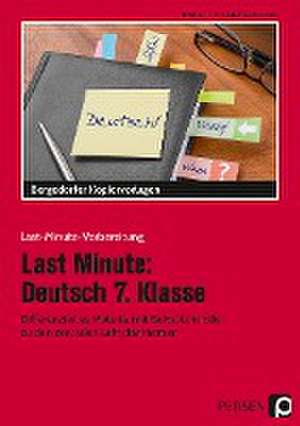 Last Minute: Deutsch 7. Klasse de P. Felten