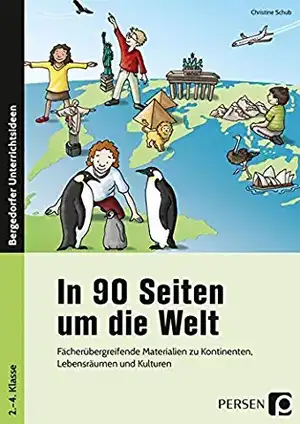 In 90 Seiten um die Welt de Christine Schub