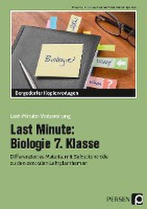 Last Minute: Biologie 7. Klasse de Rebecca Dziomba