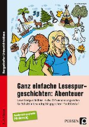 Ganz einfache Lesespurgeschichten: Abenteuer de Julia Rosendahl