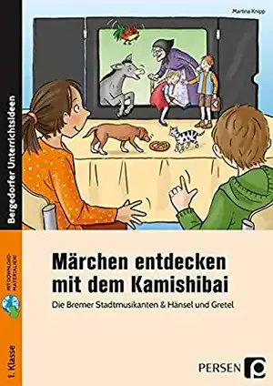 Märchen entdecken mit dem Kamishibai de Martina Knipp