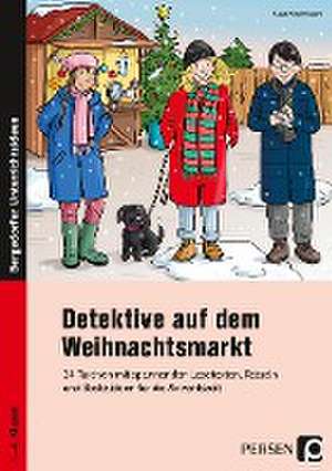 Detektive auf dem Weihnachtsmarkt de Klara Kirschbaum