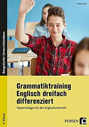 Grammatiktraining Englisch für die 6. Klasse de Hanna Hoof