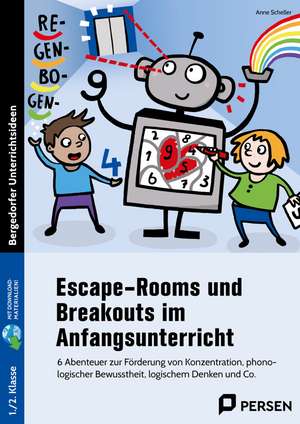 Escape-Rooms und Breakouts im Anfangsunterricht. Mit Download de Anne Scheller