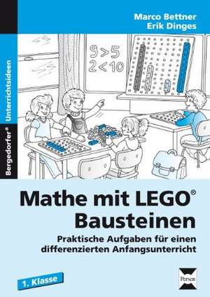 Mathe mit LEGO®-Bausteinen 1. Klasse de Marco Bettner