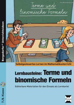 Lernbausteine: Terme und binomische Formeln de Eva Brandenbusch