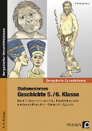 Stationenlernen Geschichte 5./6. Klasse - Band 1 de Frank Lauenburg