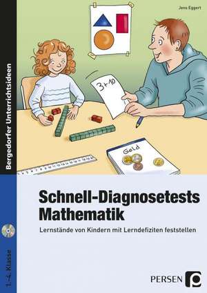 Schnell-Diagnosetests: Mathematik de Jens Eggert