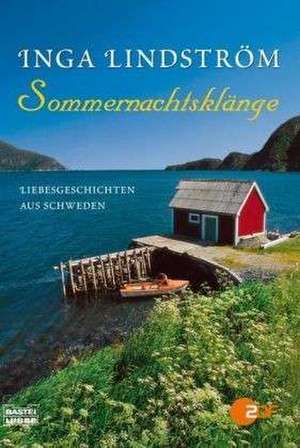 Sommernachtsklänge de Inga Lindström