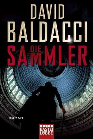 Die Sammler de David Baldacci