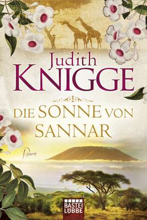 Die Sonne von Sannar de Judith Knigge