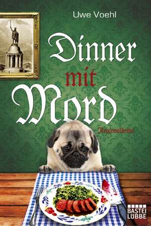 Dinner mit Mord de Uwe Voehl