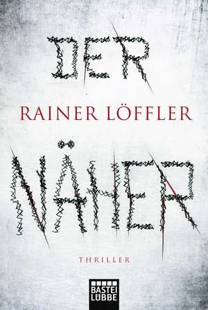 Der Näher de Rainer Löffler