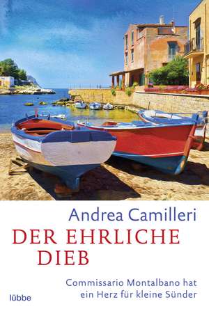 Der ehrliche Dieb de Andrea Camilleri