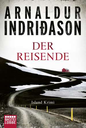 Der Reisende de Arnaldur Indridason