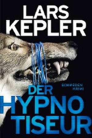 Der Hypnotiseur de Lars Kepler