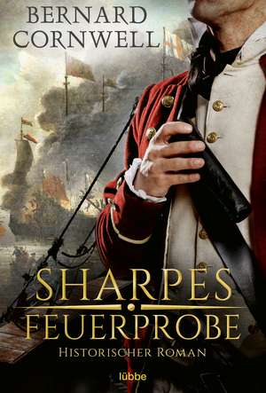 Sharpes Feuerprobe de Bernard Cornwell