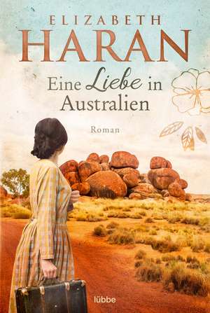 Eine Liebe in Australien de Elizabeth Haran