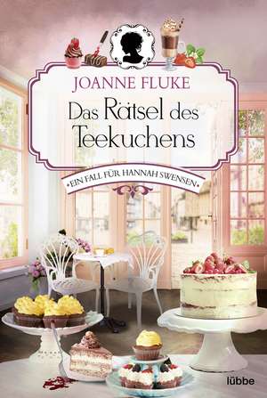 Das Rätsel des Teekuchens de Joanne Fluke