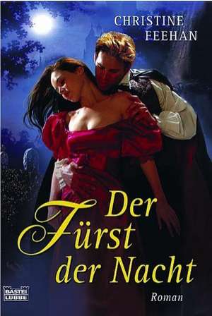 Der Fürst der Nacht de Christine Feehan