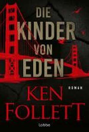 Die Kinder von Eden de Ken Follett