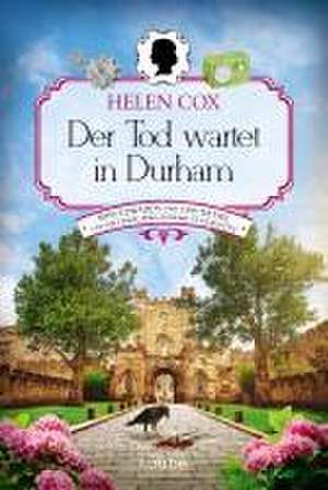 Der Tod wartet in Durham de Helen Cox