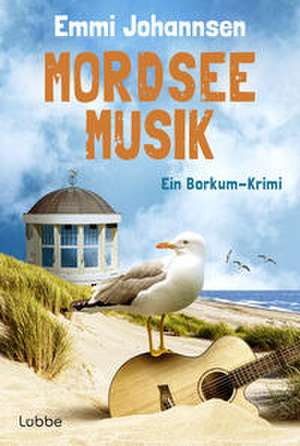Mordseemusik de Emmi Johannsen