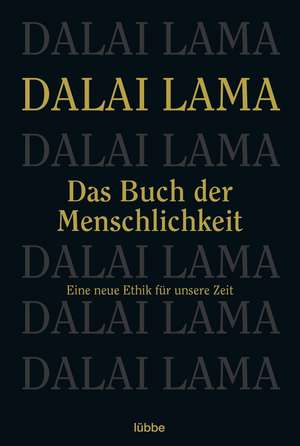 Dalai Lama: Buch d. Menschlichkeit