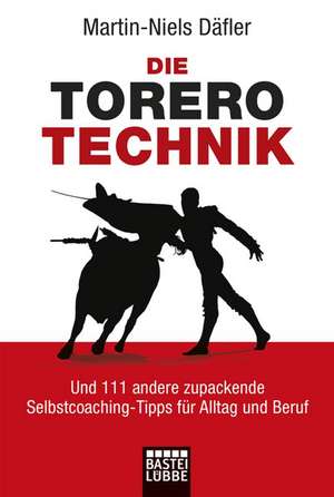 Die Torero-Technik de Martin-Niels Däfler