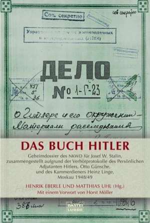 Das Buch Hitler de Henrik Eberle