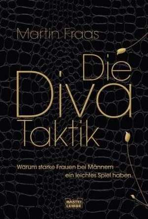 Die Diva-Taktik de Martin Fraas