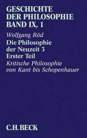 Die Philosophie der Neuzeit 3. Teil 1 de Wolfgang Röd