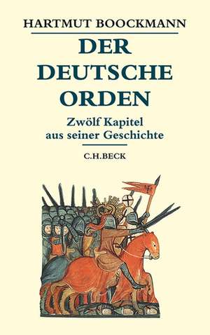 Der Deutsche Orden de Hartmut Boockmann