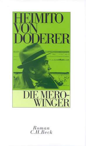 Die Merowinger de Heimito von Doderer