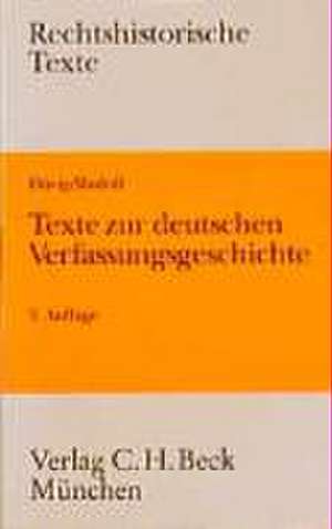 Texte zur deutschen Verfassungsgeschichte de Günter Dürig