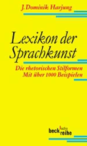 Lexikon der Sprachkunst de Dominik J. Harjung