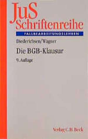 Die BGB-Klausur de Uwe Diederichsen