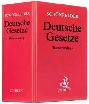 Deutsche Gesetze (mit Fortsetzungsnotierung). Inkl. 197. Ergänzungslieferung (Mindestlaufzeit 12 Monate) de Mathias Habersack