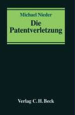 Die Patentverletzung de Michael Nieder