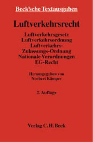 Luftverkehrsrecht de Norbert Kämper